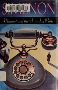 Maigret and The Saturday Caller