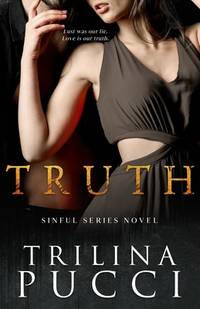 Truth: A Sinful Series (The King Brothers Series Mafia)