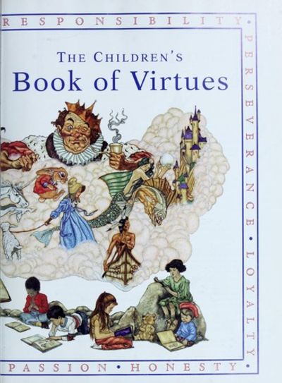 The Children's Book of Virtues by William J. Bennett | Paperback