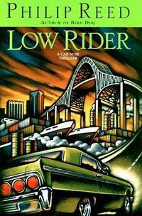 LOW RIDER (Car Noir Thrillers)