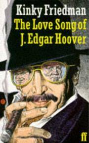 image of The Love-song of J. Edgar Hoover