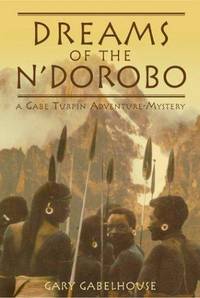 Dreams of the N'Dorobo