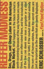 image of Reefer Madness: Sex, Drugs, and Cheap Labor in the American Black Market