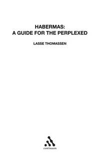 Habermas: A Guide for the Perplexed