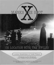 X Marks the Spot: On Location With The X-Files (X-Files (Checker Book))