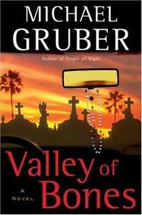 VALLEY OF BONES