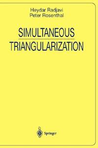 Simultaneous Triangularization (Universitext)
