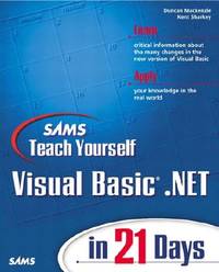 Sams Teach Yourself Visual Basic.Net in 21 Days