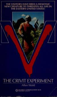 V: The Crivit Experiment by Allen L. Wold - 1985-04