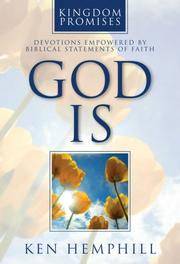 cover of God Is: Devotions Empowered by Biblical Statements of Faith (Kingdom Promises)