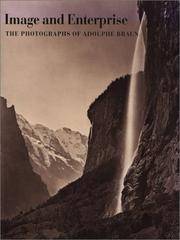 Image and Enterprise, The Photography of Adolphe Braun