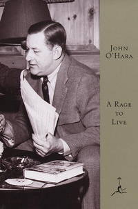 A Rage to Live (Modern Library) by O'Hara, John