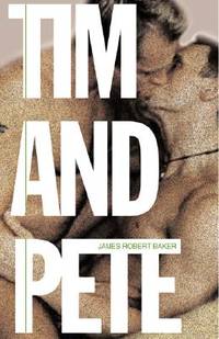 Tim and Pete: A Novel