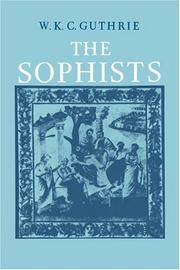 The Sophists (A History of Greek Philosophy, Vol. 3, Part 1)