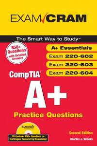 Comptia A+ Practice Questions Exam Cram