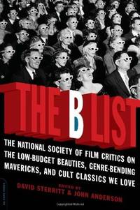 The B List: The National Society of Film Critics on the Low-Budget Beauties, Genre-Bending...