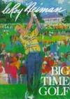 Big-Time Golf