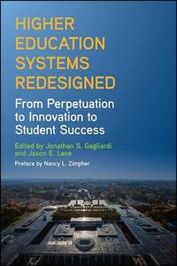 Higher Education Systems Redesigned (SUNY Series, Critical Issues in Higher Education)