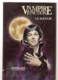 Vampire Junction (Starblaze Editions)