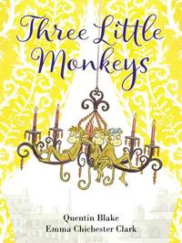 Three Little Monkeys (ISBN: 9780062670670)