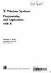 X/Window Systems Programming and Applications With XT