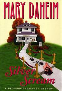 Silver Scream: A Bed-And-Breakfast Myste