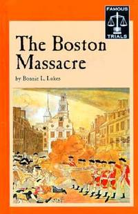 Famous Trials - The Boston Massacre