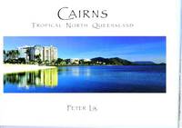 CAIRNS Tropical North Queensland by unknown - 1996