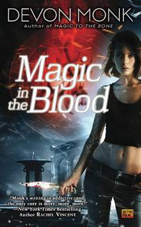 Magic in the Blood by Monk, Devon - 2009-05-05