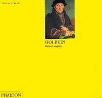 Holbein: Colour Library (Phaidon Colour Library)