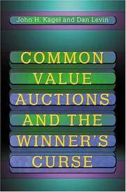 Common Value Auctions and the Winner's Curse