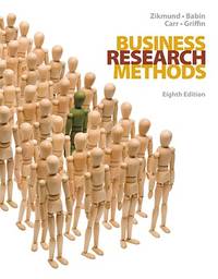 Business Research Methods, 8th Edition (with Qualtrics Card)
