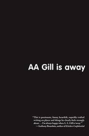 image of AA Gill is Away