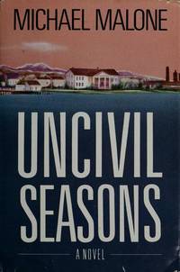 Uncivil Seasons