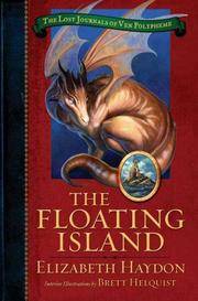 The Floating Island (Lost Journals of Ven Polypheme (Hardback))
