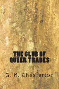 The Club Of Queer Trades