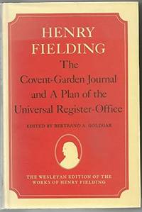 The Covent-Garden Journal and A Plan of the Universal Register-Office by Henry Fielding - 1988