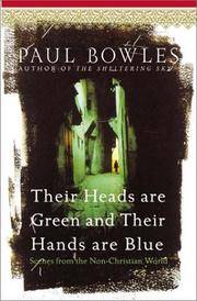 cover of Their Heads Are Green and Their Hands Are Blue: Scenes from the Non-Christian World