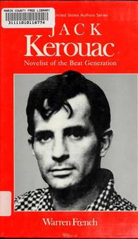 Jack Kerouac by Warren French - 1986