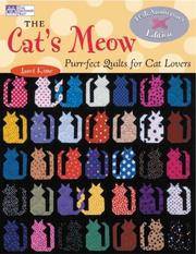 image of The Cat's Meow: Purr-fect Quilts for Cat Lovers, 10th Anniversary Special Edition