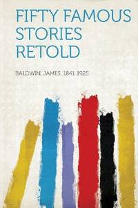 image of Fifty Famous Stories Retold