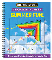 Brain Games - Sticker by Number: Summer Fun! (Easy - Square Stickers): Create Beautiful Art With...