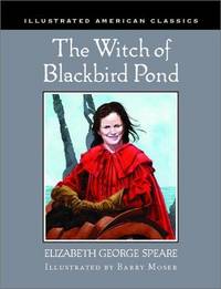 cover of The Witch of Blackbird Pond: Illustrations by Barry Moser
