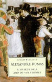 image of A Masked Ball and Other Stories (Pocket Classics)