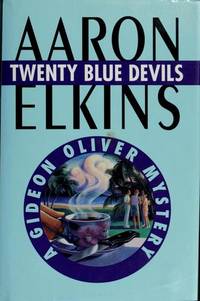 Twenty Blue Devils by Aaron J Elkins - Signed First Edition - from HousatonicBooks (SKU: 010667)