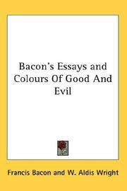 Bacons Essays And Colours Of Good And Evil By Bacons Essays And Colours Of Good And Evil Essay Papers Examples also How Do I Write A Thesis Statement For An Essay Business Format Essay