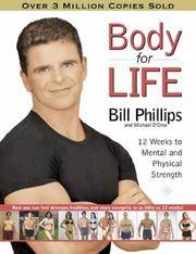 image of Body for Life : 12 Weeks to Mental and Physical Strength