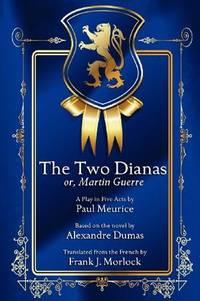 cover of The Two Dianas; Or Martin Guerre