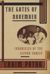 The Gates of November; Chronicles of the Slepak Family