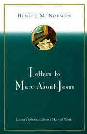 cover of Letters to Marc About Jesus: Living a Spiritual Life in a Material World